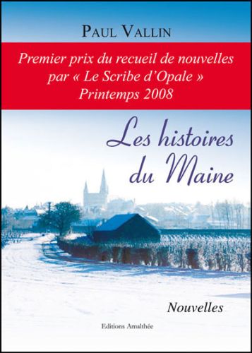 Les histoires du Maine. Nouvelles