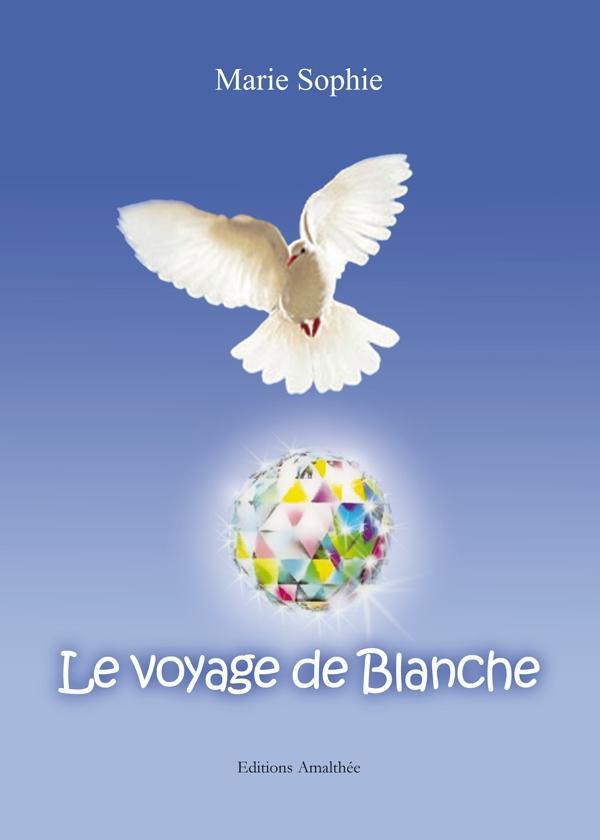 Le voyage de Blanche