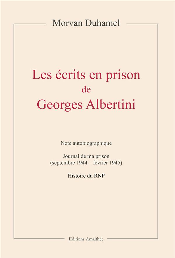 Les écrits en prison de Georges Albertini