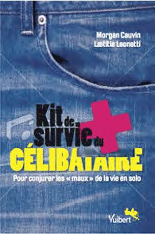 Kit de survie du célibataire