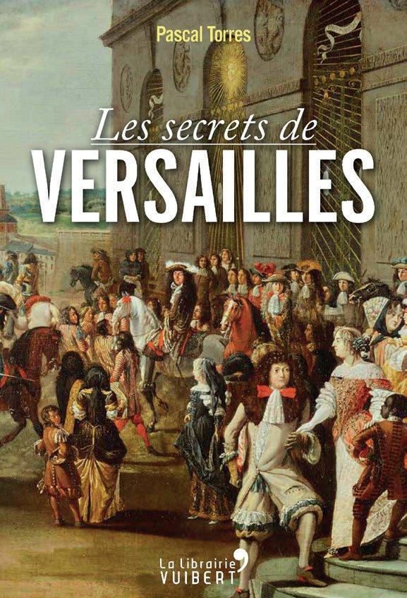 Les secrets de Versailles