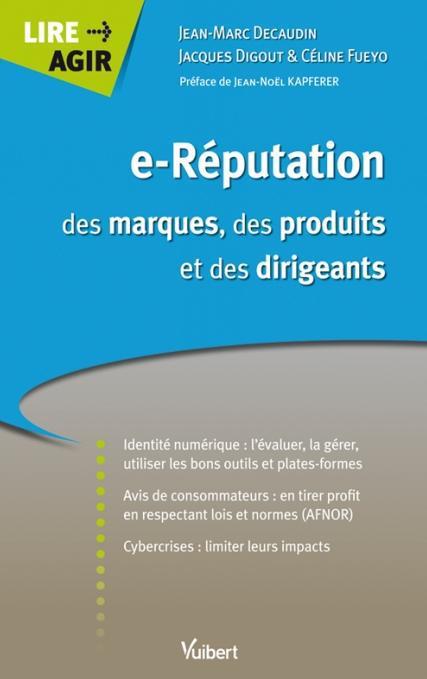 E-Réputation des marques, des produits et des dirigeants