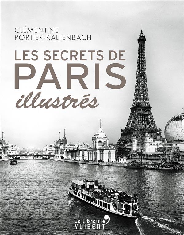 Les Secrets de Paris illustrés