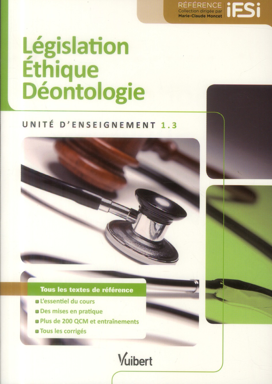 Législation Ethique Déontologie UE 1.3