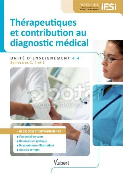 Thérapeutiques et contribution au diagnostic médical. Unité d'enseignement 4.4