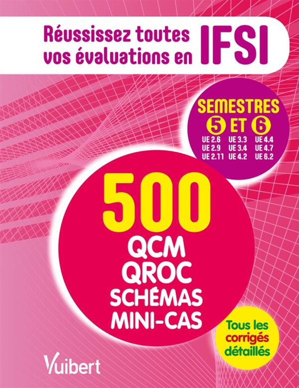 Réussissez toutes vos évaluations en IFSI semestres 5 et 6