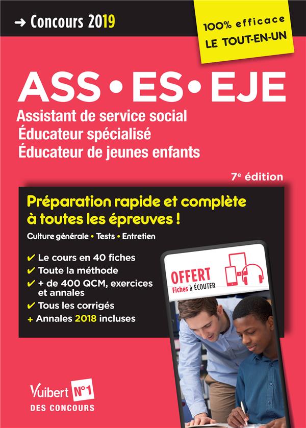 ASS - ES - EJE. Assistant de service social, éducateur spécialisé, éducateur de jeunes enfants, 7e é