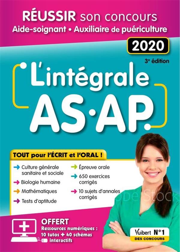 L'intégrale AS/AP. Réussir son concours Aide-soignant Auxiliaire de puériculture, Edition 2020