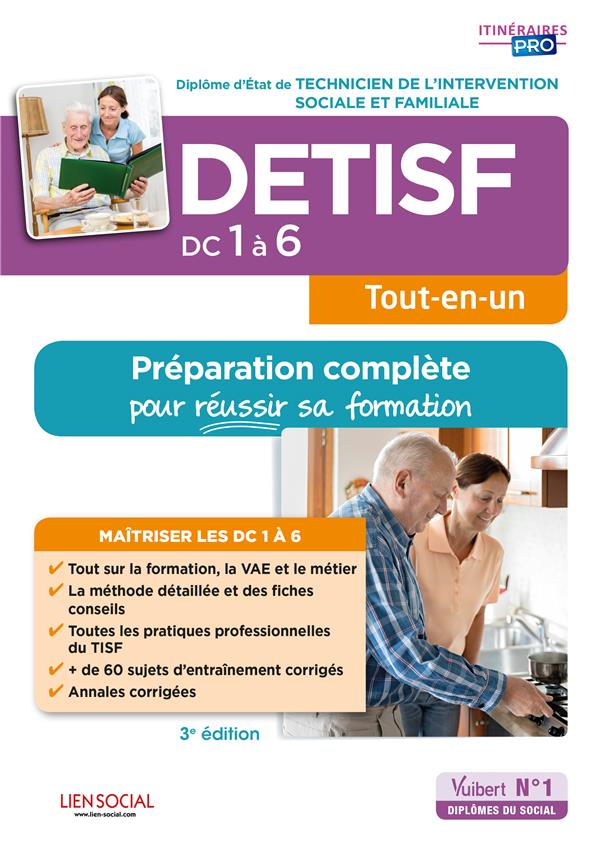 DETISF - Domaines de compétences 1 à 6 - Préparation complète pour réussir sa formation. Diplôme d'E