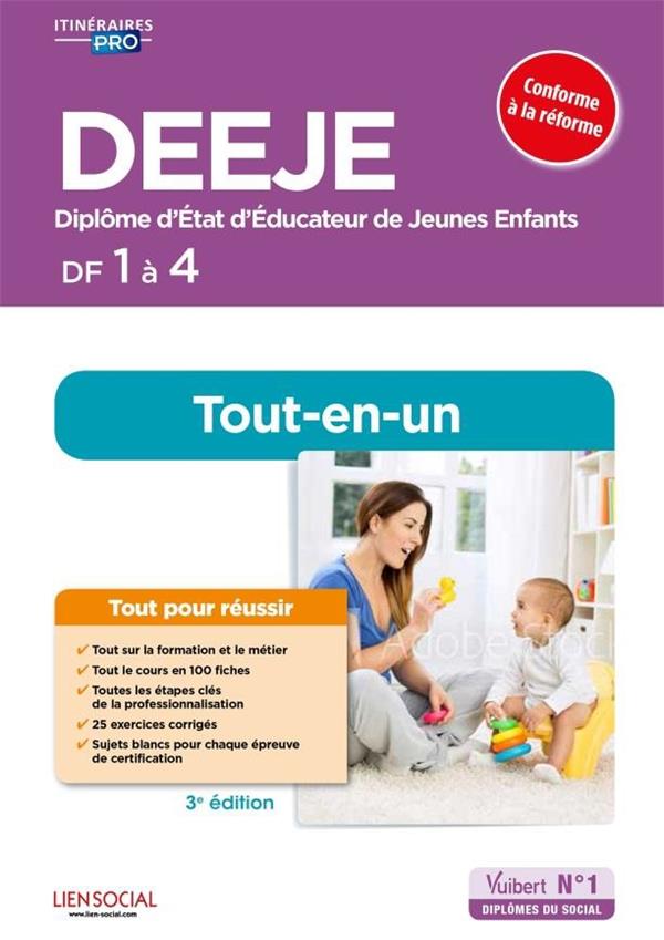 Préparation complète pour réussir sa formation DEEJE DC 1 à 4. Diplôme d'Etat d'Educateur de jeunes