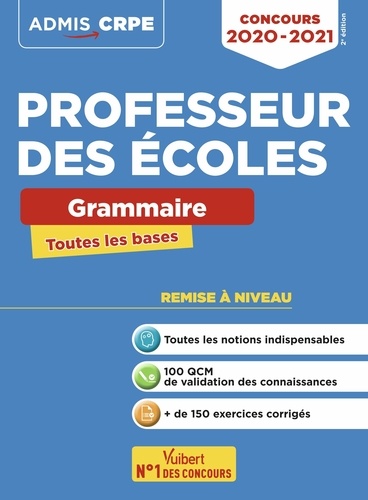 Concours professeur des écoles. Grammaire Toutes les bases, Edition 2020-2021