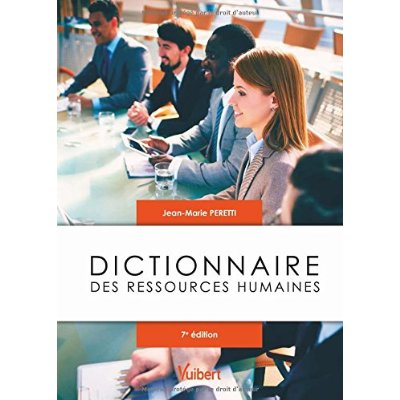 Dictionnaire des ressources humaines. 7e édition