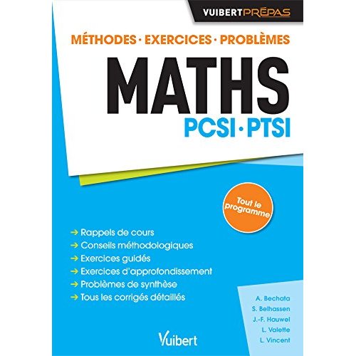 Maths PCSI PTSI. Méthodes, exercices, problèmes