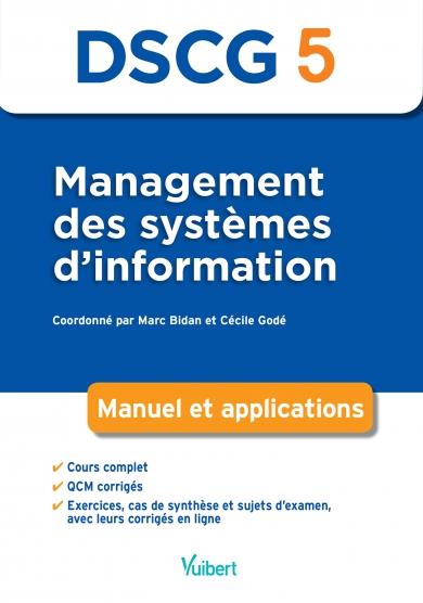 Management des systemes d'information DSCG 5. Manuel et applications