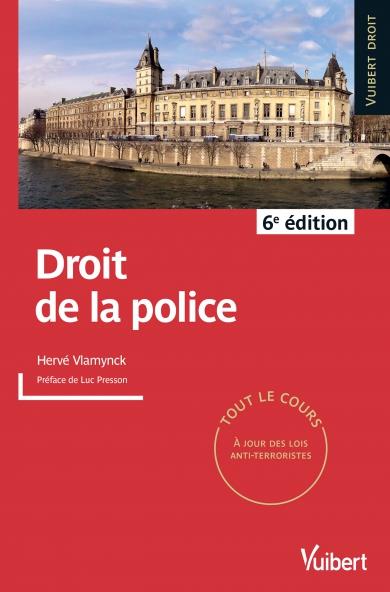 Droit de la police. 6e édition