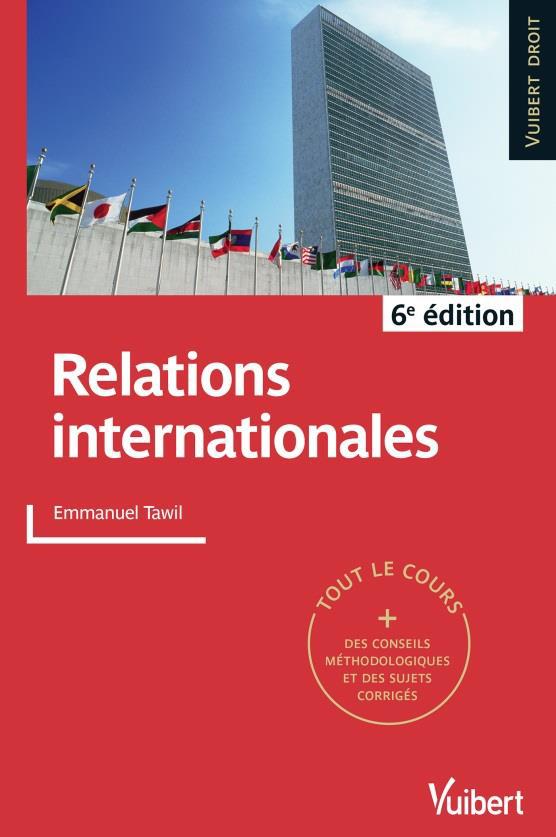 Relations internationales. 6e édition