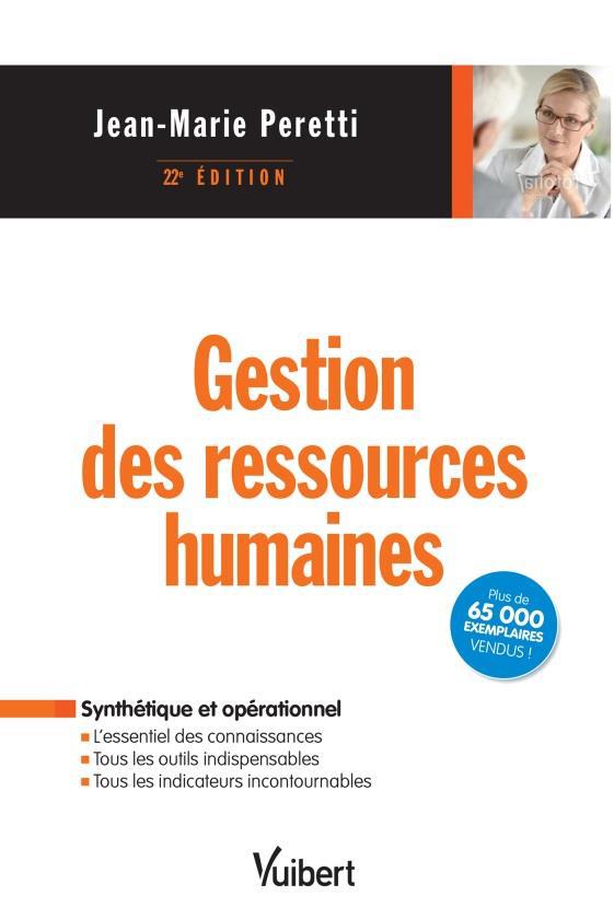 Gestion des ressources humaines. 22e édition