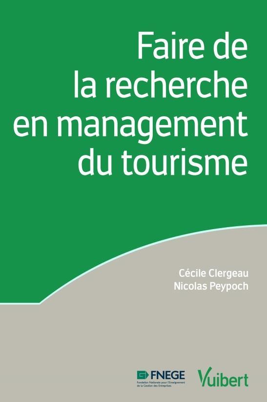 La recherche en management du tourisme