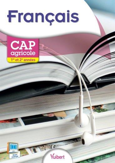 Francais CAP agricole 1e et 2e années