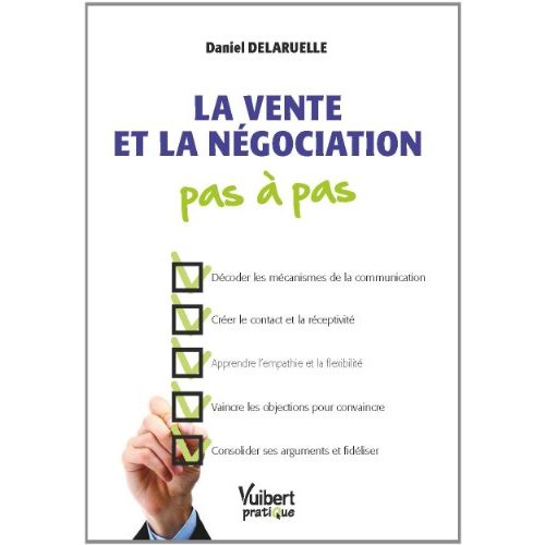 La vente et la négociation pas à pas