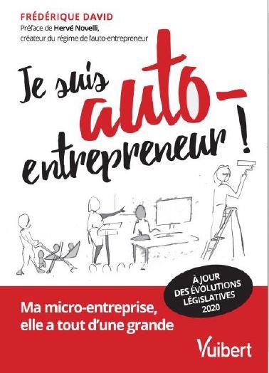 Je suis auto-entrepreneur ! Ma micro-entreprise, elle a tout d'une grande