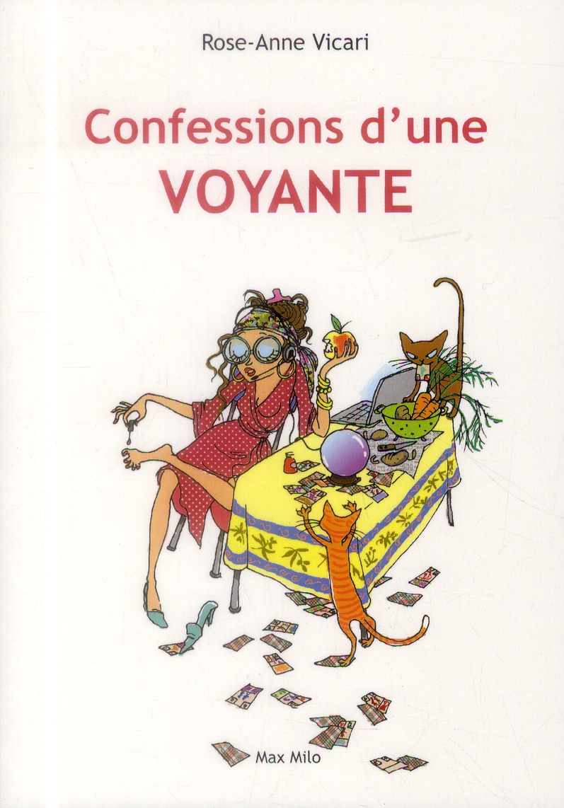 Confessions d'une voyante