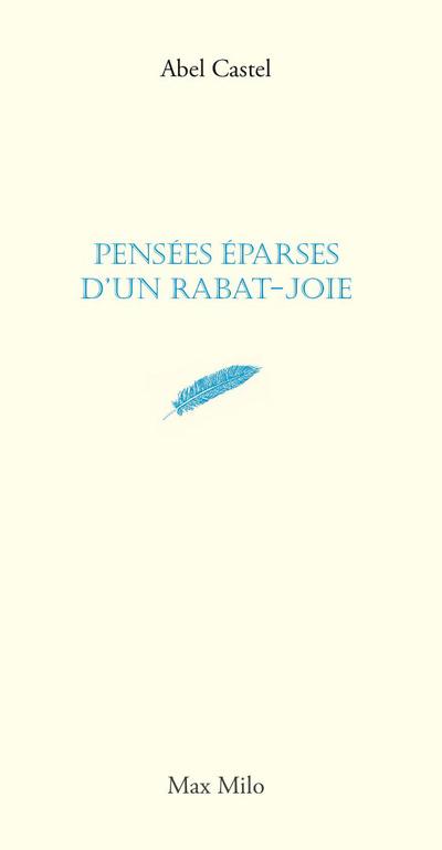Pensées éparses d'un rabat-joie