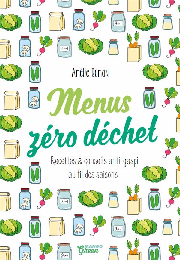 Menus zéro déchet
