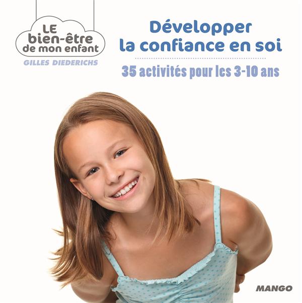 Développer la confiance en soi/35 Activités pour les 3-10 ans / 35 Activités pour les 3-10 ans