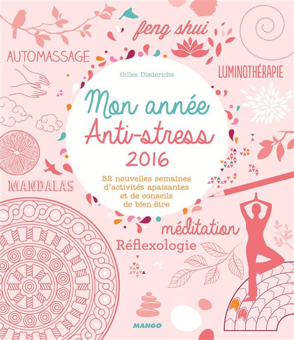 Mon année anti-stress 2016