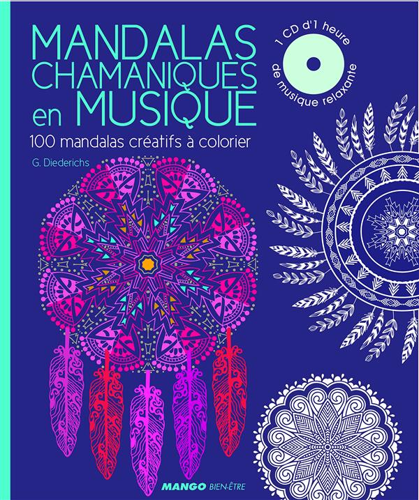 Mandalas chamaniques en musique