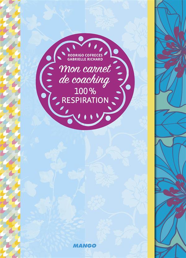 Mon carnet de coaching 100% respiration