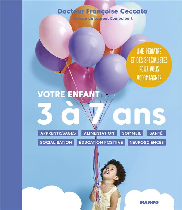 Votre enfant. 3 à 7 ans