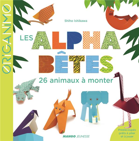 Les Alphabêtes. 26 animaux à monter