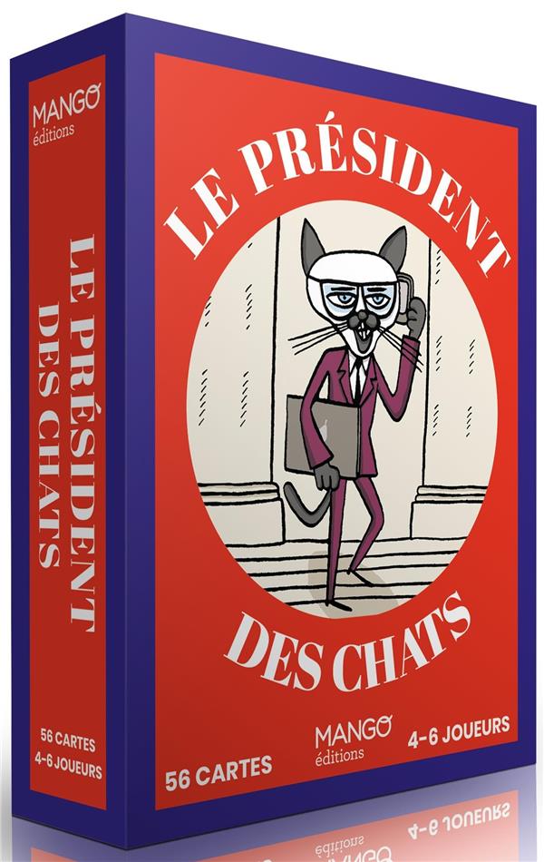 LE PRESIDENT (DES CHATS)