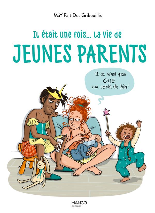 Il était une fois... la vie de jeunes parents