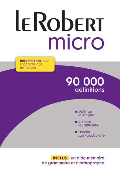 Le Robert Micro. Dictionnaire d'apprentissage du français
