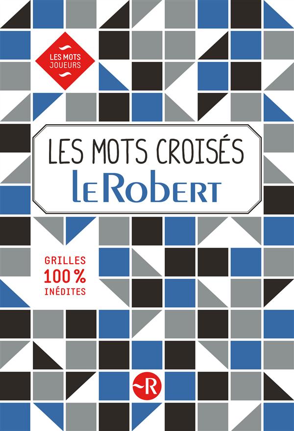 Les mots croisés Le Robert
