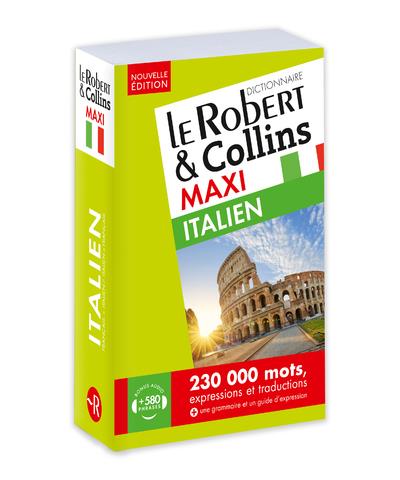 Le Robert & Collins maxi italien. Français-italien ; italien-français, Edition 2019