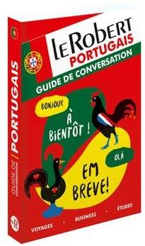 Le Robert portugais. Guide de conversation