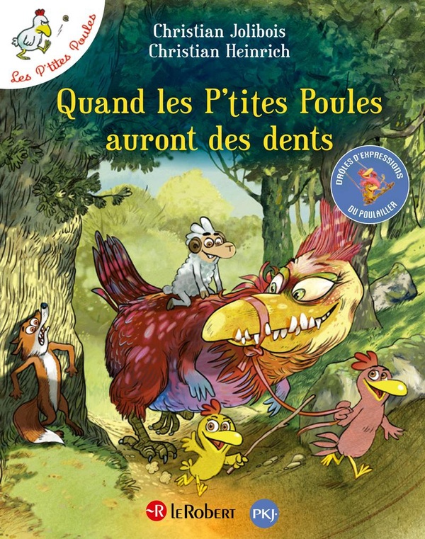 Les P'tites Poules : Quand les p'tites poules auront des dents