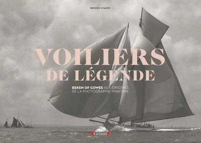 Les voiliers de légende. Beken of Cowes, aux origines de la photographie marine