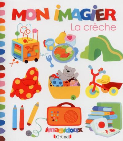 Mon imagier. La crèche