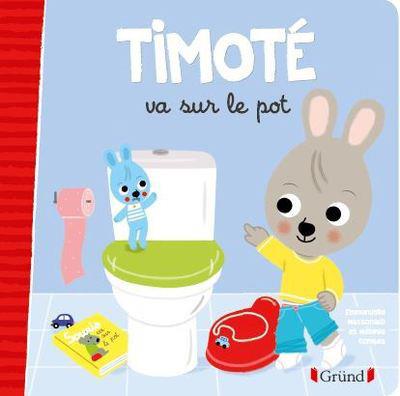 Timoté : Timoté va sur le pot