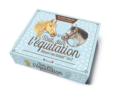 Tout sur l'équitation. Réussir ses Galops 1 et 2