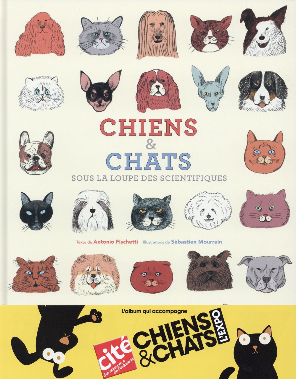 Chiens & chats sous la loupe des scientifiques