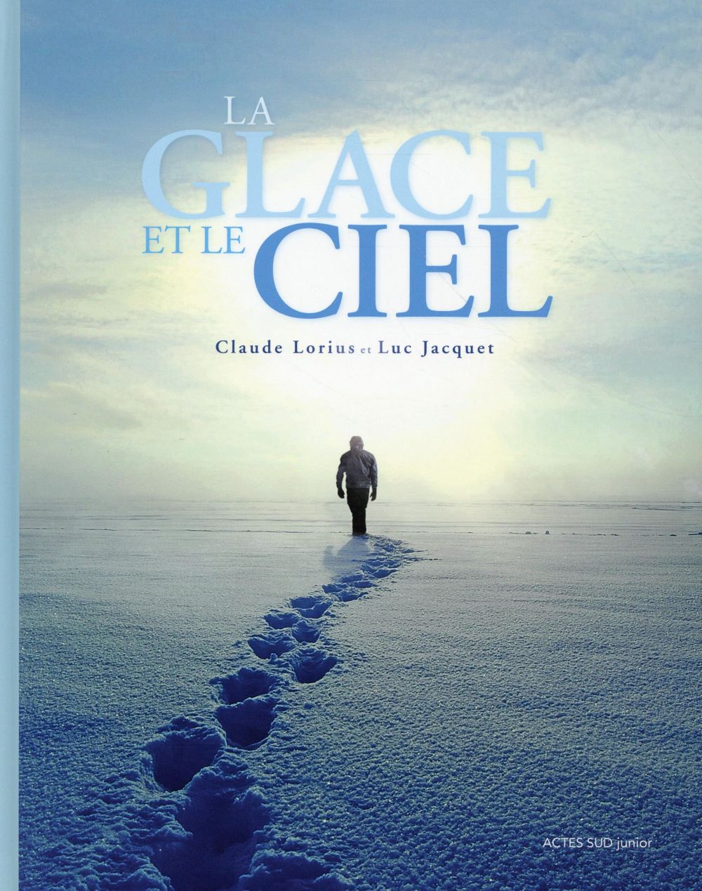 La glace et le ciel