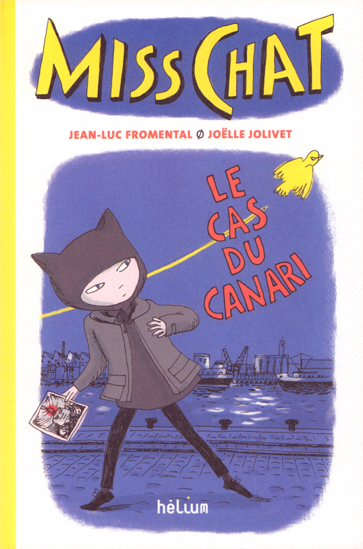 Miss Chat Tome 1 : Le cas du canari