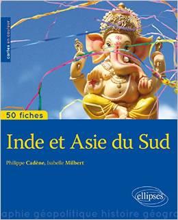 Inde et Asie du Sud. A la recherche d'un équilibre
