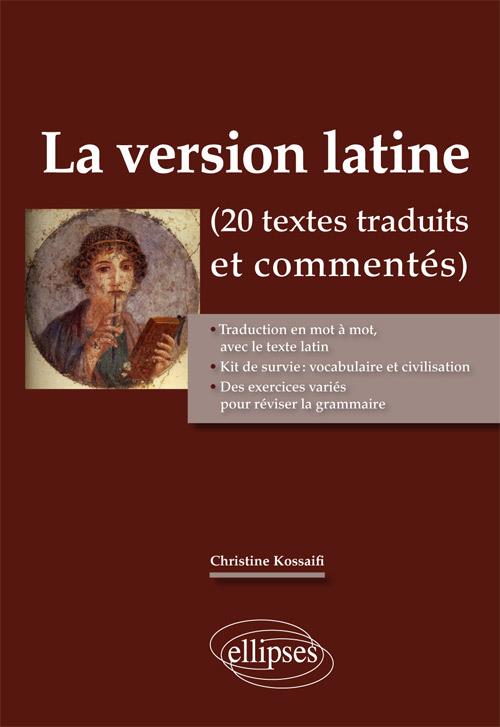 Versions latines traduites et commentées